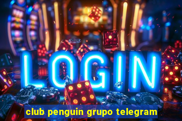 club penguin grupo telegram